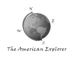 N E S W THE AMERICAN EXPLORER Trademark Image
