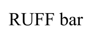 RUFF BAR Trademark Image