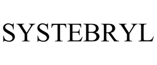 SYSTEBRYL Trademark Image