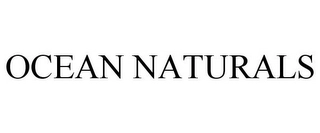 OCEAN NATURALS Trademark Image
