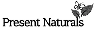 PRESENT NATURALS Trademark Image
