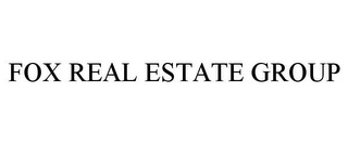 FOX REAL ESTATE GROUP Trademark Image