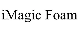 IMAGIC FOAM Trademark Image