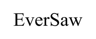 EVERSAW Trademark Image