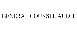 GENERAL COUNSEL AUDIT Trademark Image