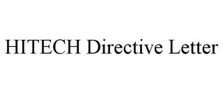 HITECH DIRECTIVE LETTER Trademark Image