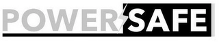 POWERSAFE Trademark Image