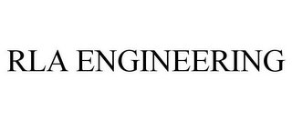 RLA ENGINEERING Trademark Image