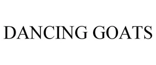 DANCING GOATS Trademark Image