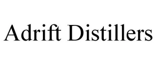 ADRIFT DISTILLERS Trademark Image