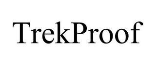 TREKPROOF Trademark Image