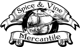SPICE & VINE MERCANTILE Trademark Image