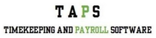 TAPS TIMEKEEPING AND PAYROLL SOFTWARE Trademark Image