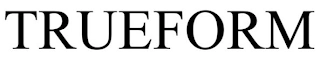 TRUEFORM Trademark Image