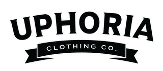 UPHORIA CLOTHING CO. Trademark Image