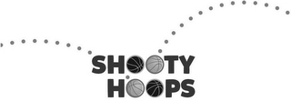 SHOOTY HOOPS Trademark Image
