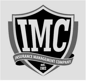 IMC INSURANCE MANAGEMENT COMPANY EST. 1982 Trademark Image
