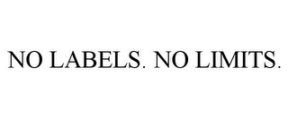 NO LABELS. NO LIMITS. Trademark Image