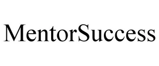 MENTORSUCCESS Trademark Image