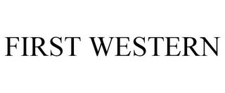 FIRST WESTERN Trademark Image