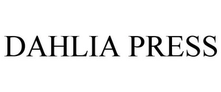 DAHLIA PRESS Trademark Image