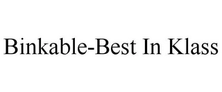 BINKABLE-BEST IN KLASS Trademark Image