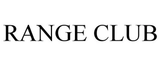 RANGE CLUB Trademark Image