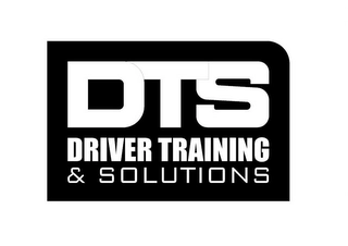 DTS DRIVER TRAINING & SOLUTIONS Trademark Image