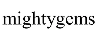 MIGHTYGEMS Trademark Image