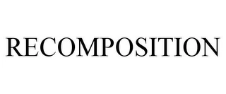 RECOMPOSITION Trademark Image