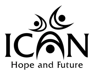 ICAN HOPE AND FUTURE Trademark Image