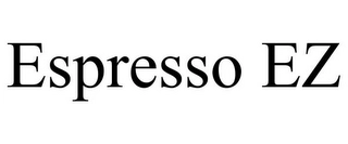 ESPRESSO EZ Trademark Image