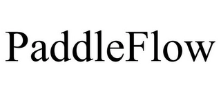 PADDLEFLOW Trademark Image