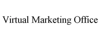 VIRTUAL MARKETING OFFICE Trademark Image