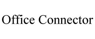 OFFICE CONNECTOR Trademark Image