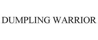 DUMPLING WARRIOR Trademark Image