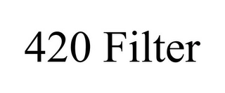 420 FILTER Trademark Image