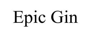EPIC GIN Trademark Image