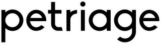PETRIAGE Trademark Image