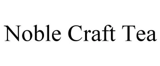 NOBLE CRAFT TEA Trademark Image