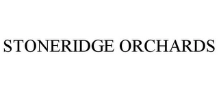 STONERIDGE ORCHARDS Trademark Image