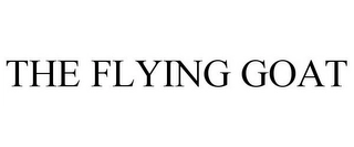 THE FLYING GOAT Trademark Image