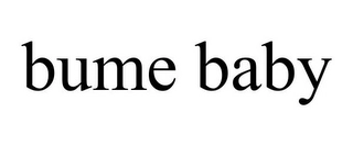 BUME BABY Trademark Image