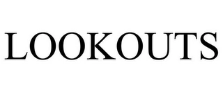 LOOKOUTS Trademark Image