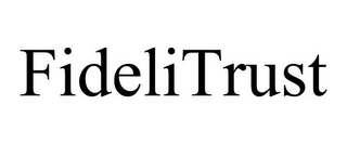 FIDELITRUST Trademark Image