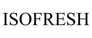 ISOFRESH Trademark Image