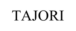 TAJORI Trademark Image