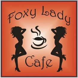 FOXY LADY CAFE Trademark Image