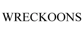 WRECKOONS Trademark Image