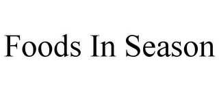 FOODS IN SEASON Trademark Image